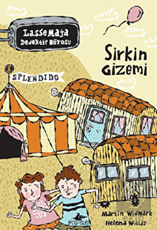 Sirkin Gizemi - Lasse Maja Dedektif Bürosu