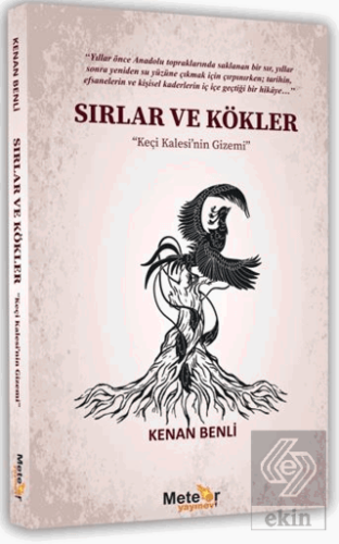 Sırlar ve Kökler