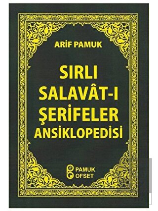 Sırlı Salavat-ı Şerifler Ansiklopedisi (Dua-154)