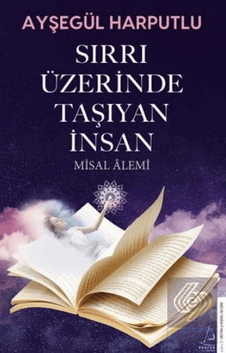 Sırrı Üzerinde Taşıyan İnsan