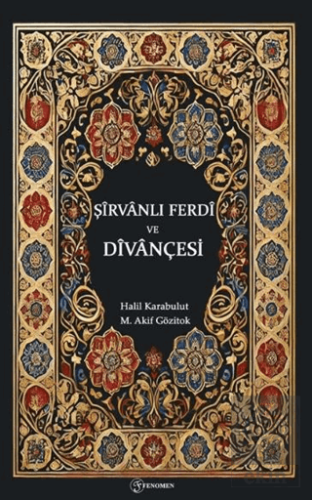 Şirvanlı Ferdi ve Divançesi