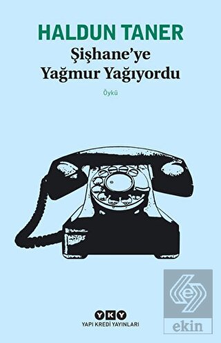 Şişhane\'ye Yağmur Yağıyordu