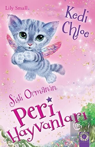 Sisli Orman'ın Peri Hayvanları - Kedi Chloe