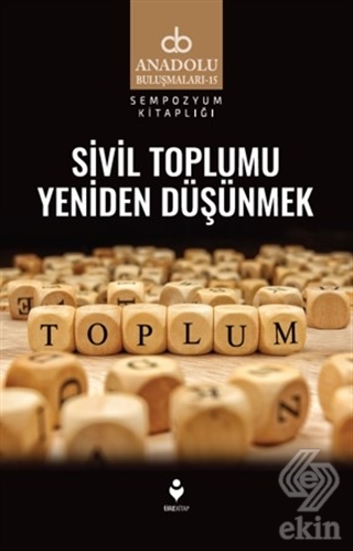 Sivil Toplumu Yeniden Düşünmek