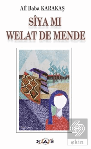 Siya Mi Welat De Mende