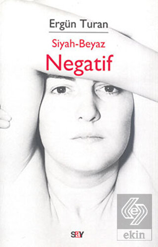 Siyah - Beyaz Negatif