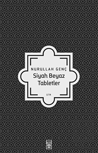 Siyah Beyaz Tabletler