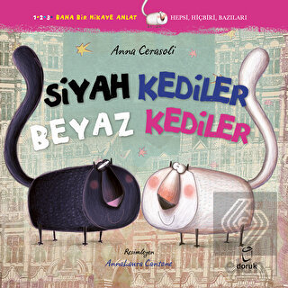 Siyah Kediler Beyaz Kediler