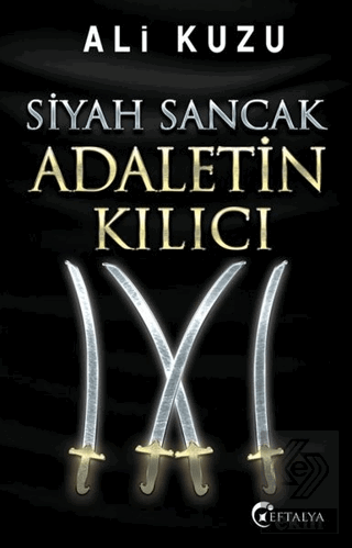 Siyah Sancak Adaletin Kılıcı