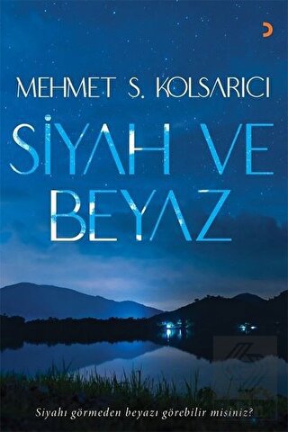 Siyah ve Beyaz