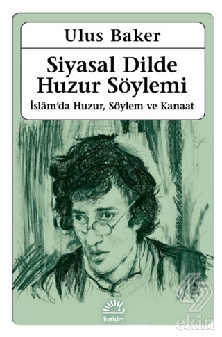 Siyasal Dilde Huzur Söylemi