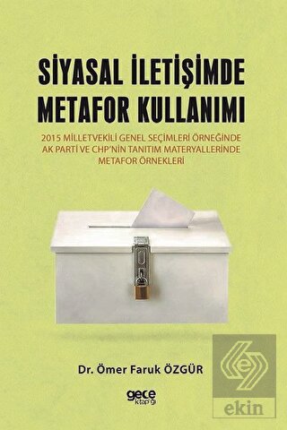 Siyasal İletişimde Metafor Kullanımı