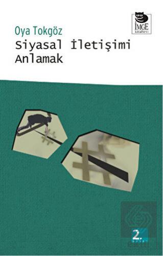 Siyasal İletişimi Anlamak