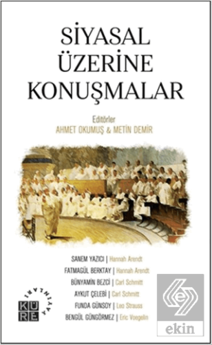 Siyasal Üzerine Konuşmalar