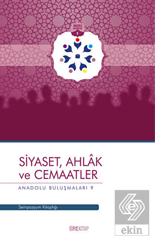 Siyaset, Ahlak ve Cemaatler