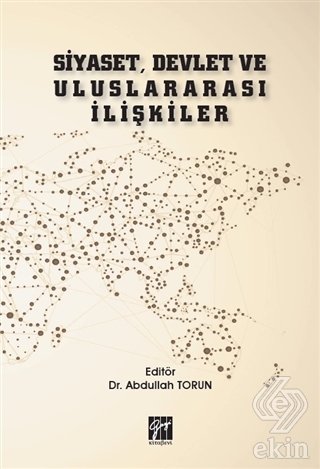 Siyaset, Devlet ve Uluslararası İlişkiler