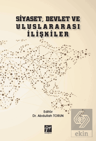 Siyaset, Devlet ve Uluslararası İlişkiler