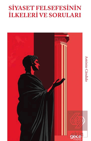 Siyaset Felsefesinin İlkeleri ve Soruları