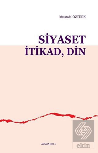 Siyaset İtikad Din