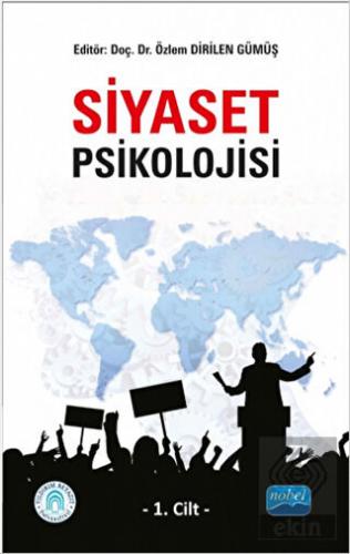 Siyaset Psikolojisi - 1. Cilt