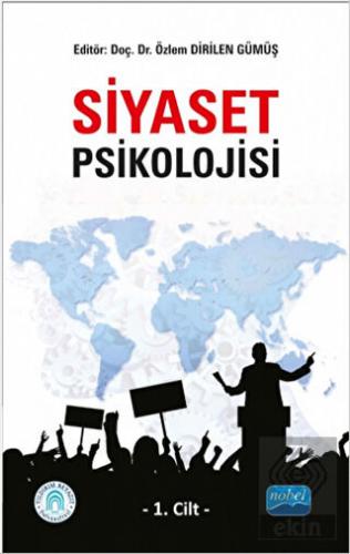 Siyaset Psikolojisi - 1. Cilt