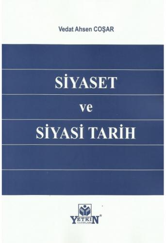 Siyaset ve Siyasi Tarih