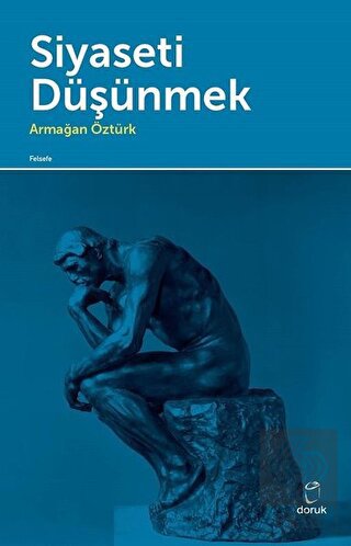 Siyaseti Düşünmek