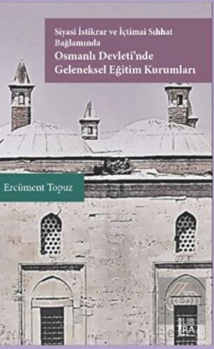 Siyasi İstikrar ve İçtimai Sıhhat Bağlamında Osman