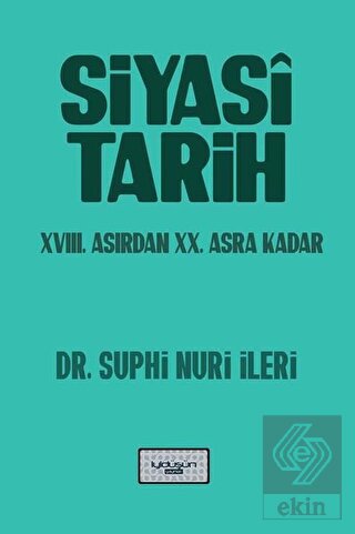 Siyasi Tarih - 18. Yüzyıldan 20. Asra Kadar