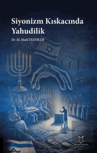 Siyonizm Kıskacında Yahudilik