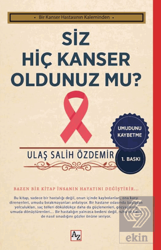 Siz Hiç Kanser Oldunuz mu?
