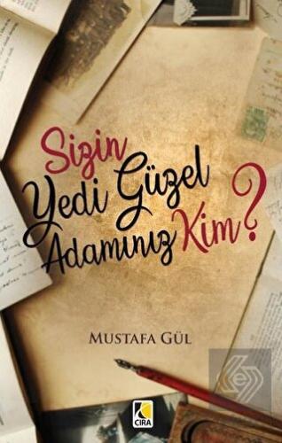 Sizin Yedi Güzel Adamınız Kim?