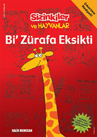 Sizinkiler ve Hayvanlar: Bi\' Zürafa Eksikti