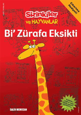 Sizinkiler ve Hayvanlar: Bi\' Zürafa Eksikti