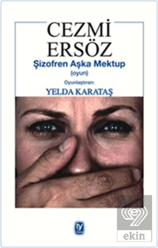 Şizofren Aşka Mektup (Oyun)