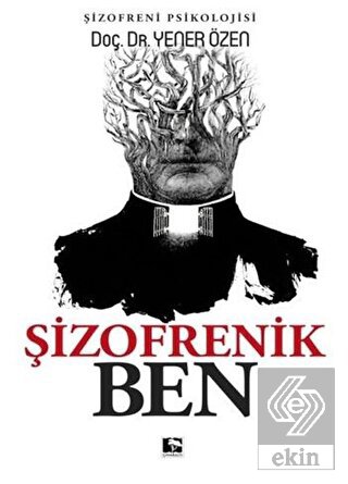 Şizofrenik Ben