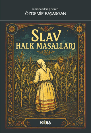 Slav Halk Masalları Anonim Kora Yayın Satın Al - ekinkitap.com