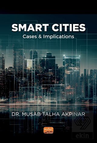 Smart Cities: Cases and Implications