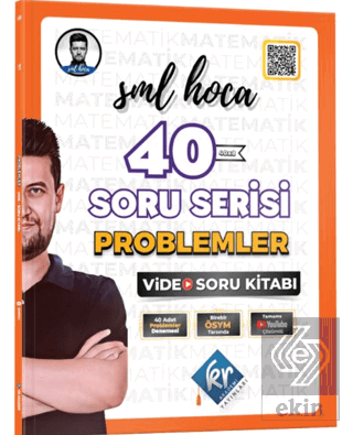 SML Hoca 40 Soru Serisi Problemler Video Soru Kitabı