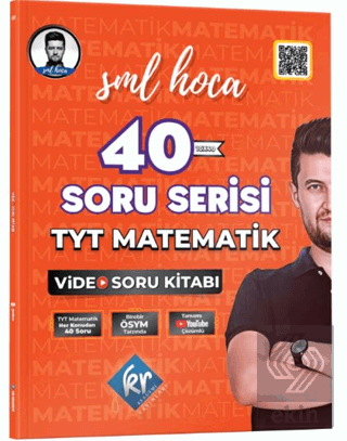 SML Hoca TYT Matematik 40 Soru Serisi Video Soru K