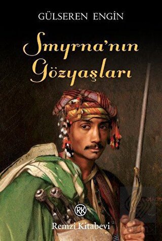 Smyrna\'nın Gözyaşları