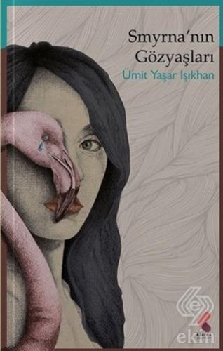 Smyrna\'nın Gözyaşları