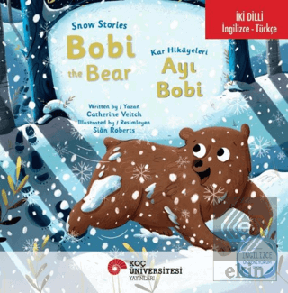 Snow Stories – Bobi The Bear / Kar Hikayeleri – Ayı Bobi