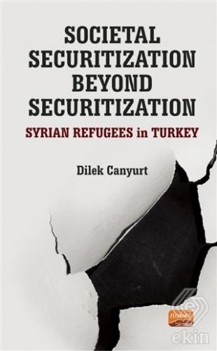 Societal Securitization Beyond Securitization: Syr