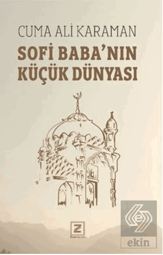 Sofi Baba'nın Küçük Dünyası
