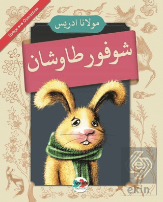 Şoför Tavşan (Osmanlıca - Türkçe)