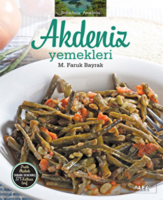 Soframda Anadolu Akdeniz Yemekleri