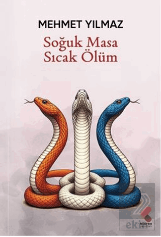 Soğuk Masa Sıcak Ölüm
