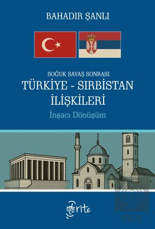 Soğuk Savaş Sonrası Türkiye-Sırbistan İlişkileri