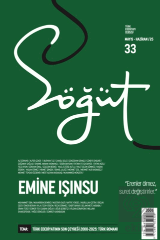 Söğüt - Türk Edebiyatı Dergisi Sayı 33 / Mayıs - Haziran 2025